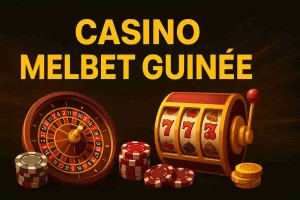 Casino Melbet Guinée